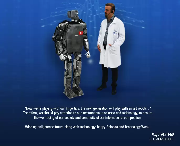 AKINSOFT CEOs message for Science and Technology Week!