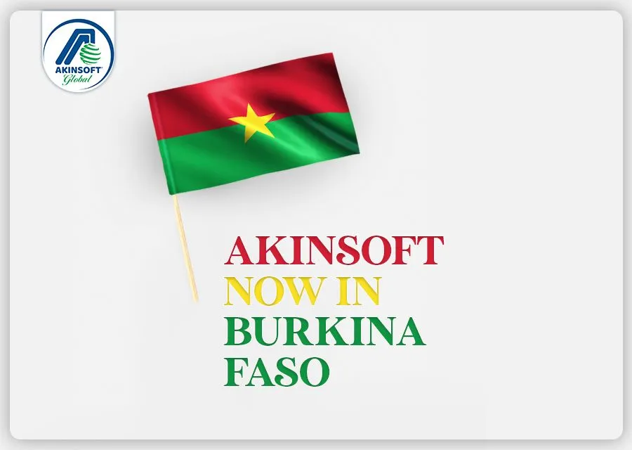 AKINSOFT is now in BURKINA FASO!